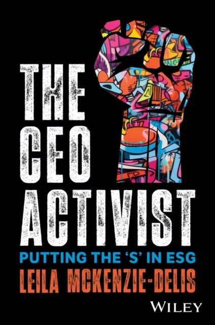 The Ceo Activist Putting The 's' In Esg
