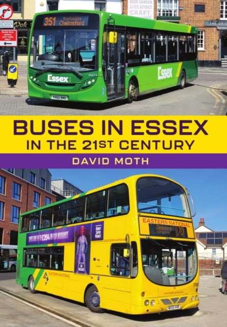 Buses In Essex In The 21St Century