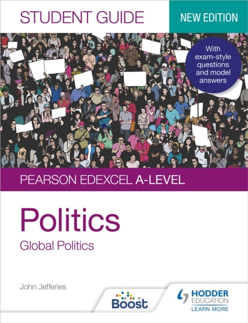 Pearson Edexcel A-Level Politics Student Guide 4: Global Pol