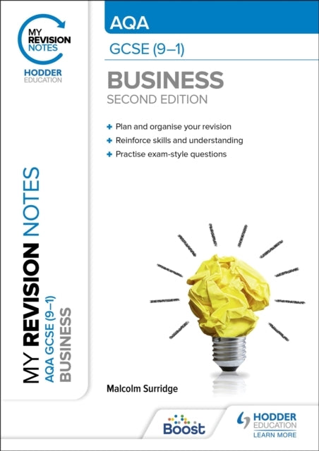 My Revision Notes: Aqa Gcse 9-1 Business Second Edition