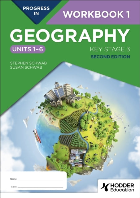 Progress In Geography: Key Stage 3, Second Edition: Workbook