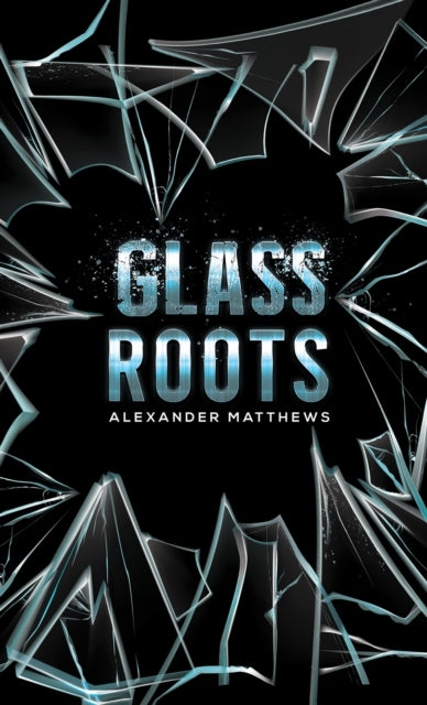 Glass Roots