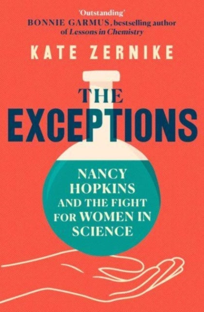 The Exceptions Nancy Hopkins and The Fight For Women In Scie
