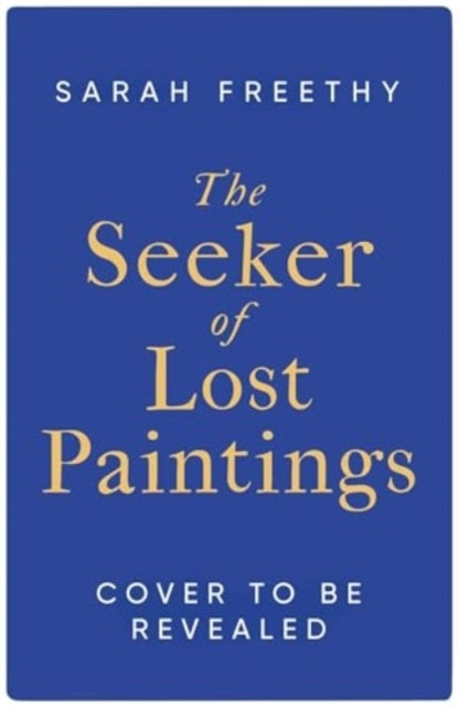 The Seeker of Lost Paintings