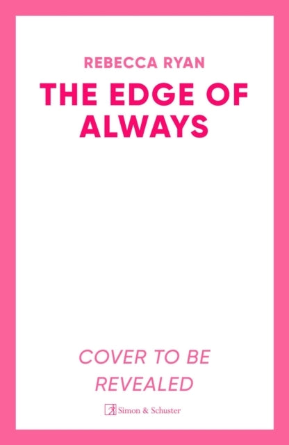 The Edge of Always