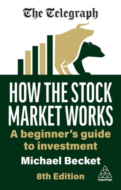 How The Stock Market Works A Beginner's Guide To Investment