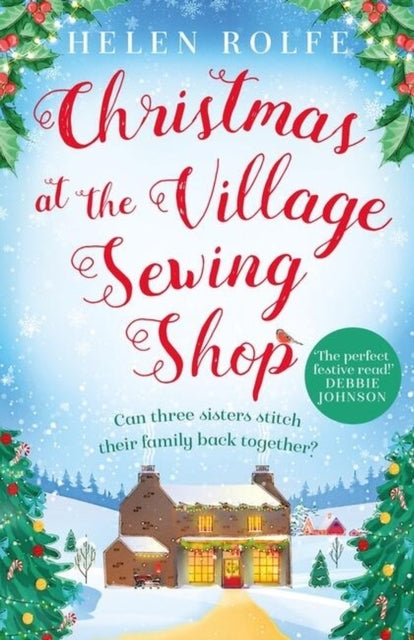 Christmas at the Village Sewing Shopa Cosy Feel-good Read F
