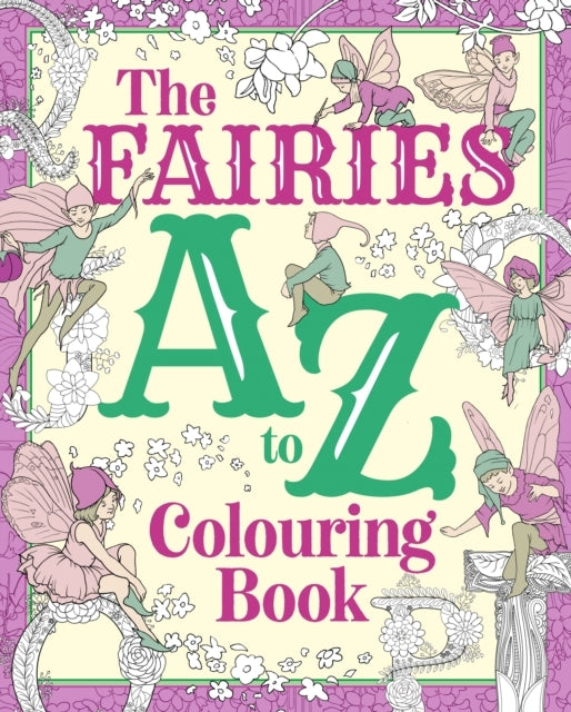The Fairies A To Z Colouring Book