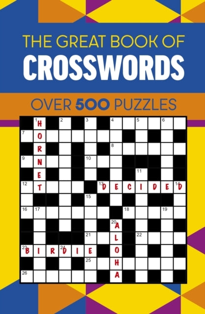 The Great Book Of Crosswords Over 500 Puzzles