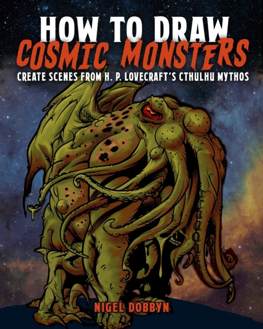 HOW TO DRAW COSMIC MONSTERS