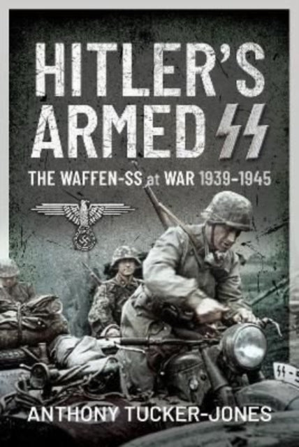 Hitler's Armed Ss