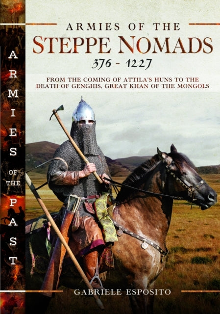 Armies of the Steppe Nomads 3761227