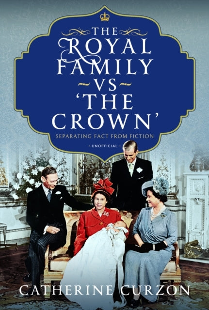 The Royal Family Vs 'The Crown' Separating Fact From Fiction