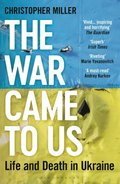 The War Came to Us