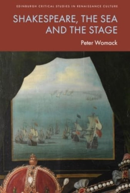 Shakespeare, The Sea And The Stage