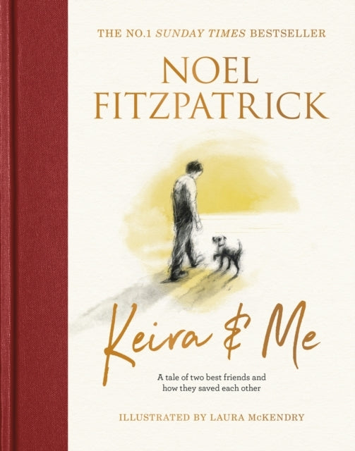Keira & Me A Tale of Two Best Friends and How They Saved Eac