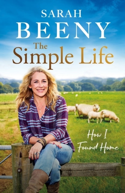 The Simple Life: How I Found Home The Unmissable Sunday Time