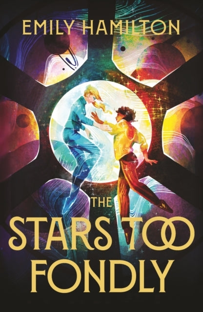 The Stars Too Fondly An Interstellar Sapphic Romance That Wi