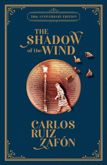 The Shadow of the Wind20th Anniversary Edition
