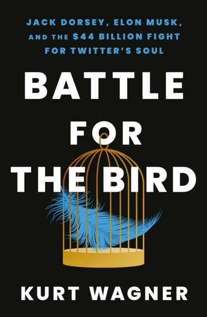 Battle For The Bird Jack Dorsey, Elon Musk and The $44 Billi
