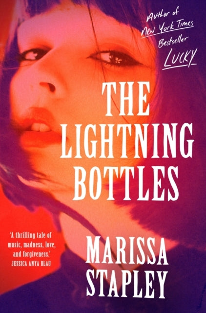 The Lightning Bottles An Absolutely Gripping and Heartbreaki