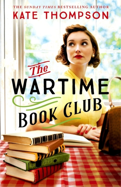 The Wartime Book Club A Gripping and Heart-Warming New Story