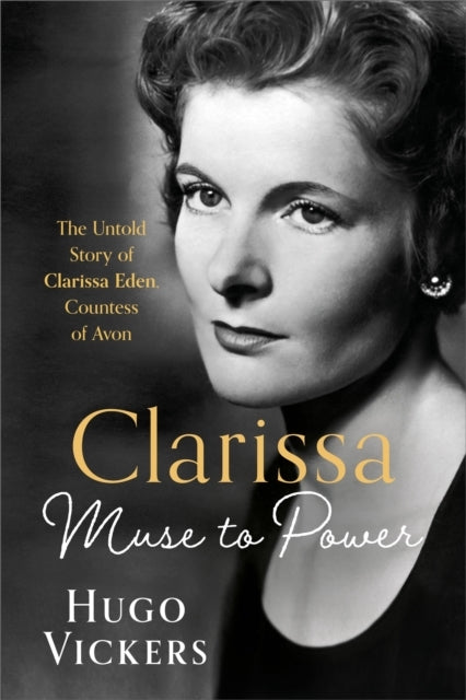 Clarissa Muse To Power, The Untold Story of Clarissa Eden, C
