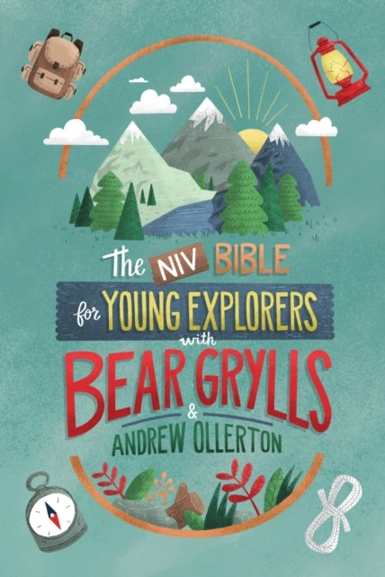 Niv Bible for Young Explorers With Bear Grylls and Andrew Ol