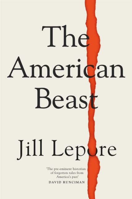 The American Beast Essays, 2012-2022