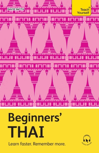 Beginners’ Thai Learn Faster. Remember More.