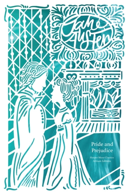 Pride and Prejudice (artisan Edition)