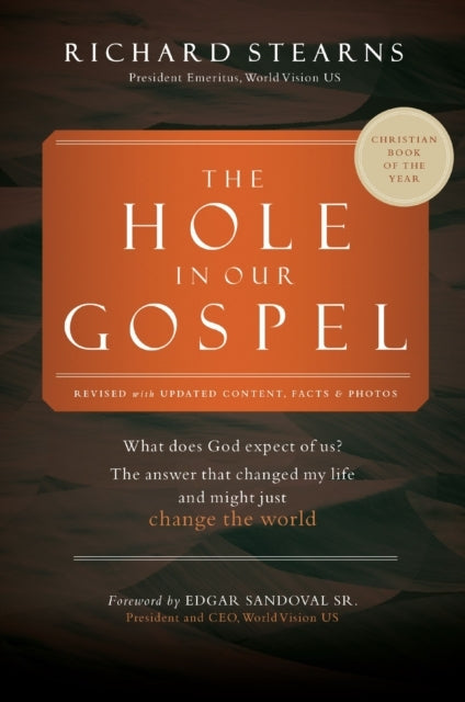 The Hole In Our Gospel World Vision 75Th Anniversary What Do