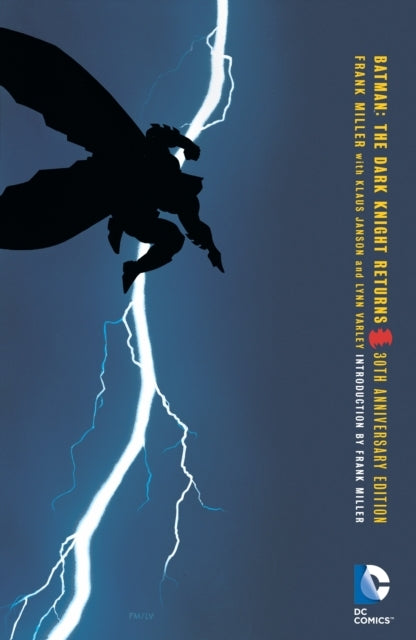 Batman the Dark Knight Returns 30th Anniversary Edition