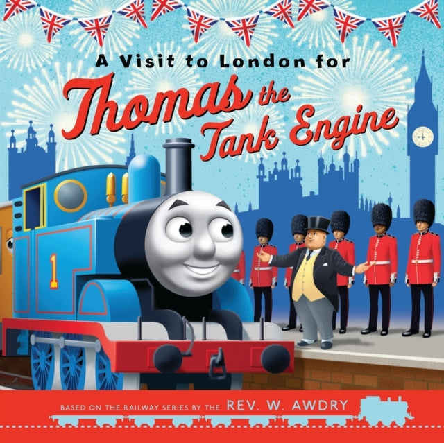 Thomas & Friends: A Visit To London For Thomas The Tank Engi