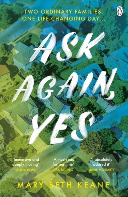 Ask Again Yesthe Gripping Emotional and Life-affirming New