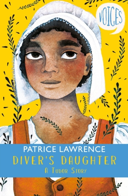 Diver's Daughter: A Tudor Story Voices #2