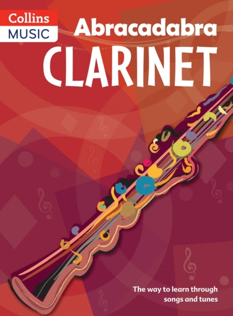 Abracadabra Clarinet Pupil's Book
