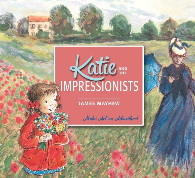 Katie and The Impressionists