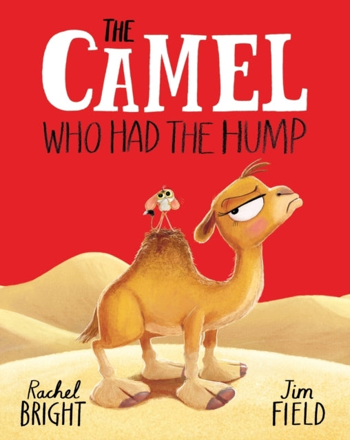 The Camel Who Had the Hump