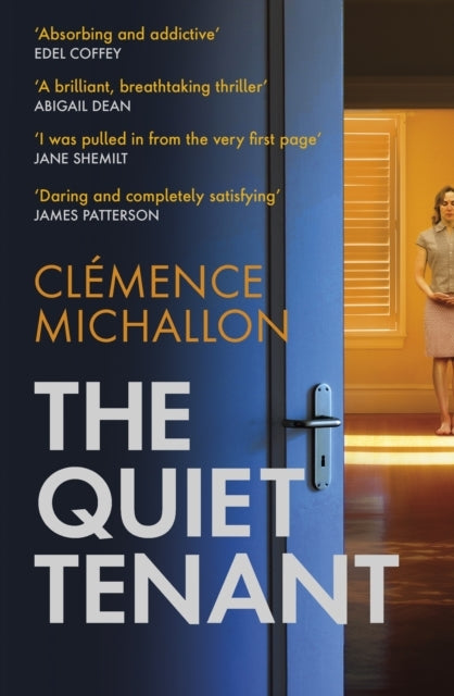 The Quiet Tenant 'Daring and Completely Satisfying' James Pa