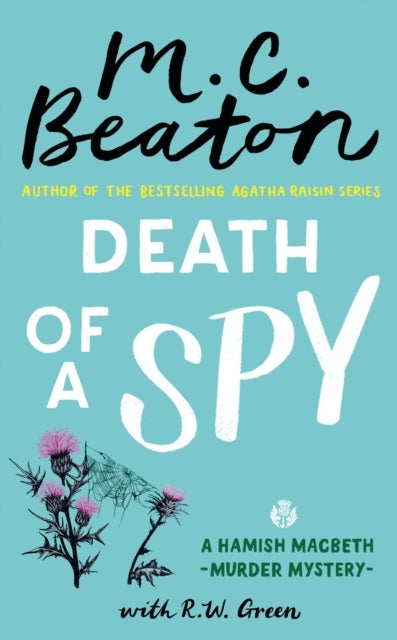 Death of A Spy A Hamish Macbeth Mystery