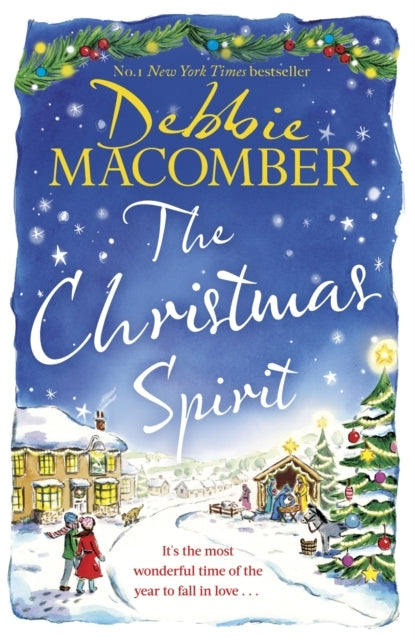 The Christmas Spirit The Most Heart-Warming Festive Romance