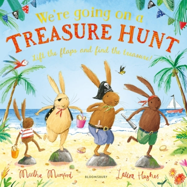 We'Re Going On A Treasure Hunt A Lift-The-Flap Adventure