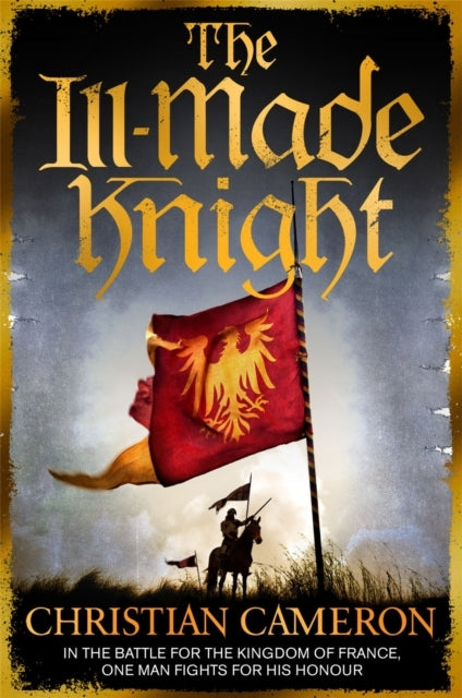 The Ill-made Knight