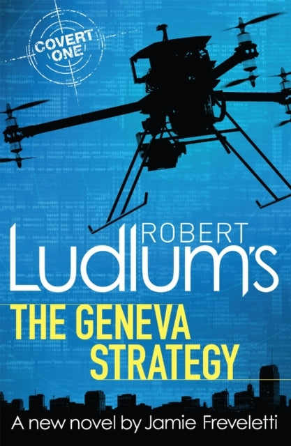Robert Ludlum's the Geneva Strategy