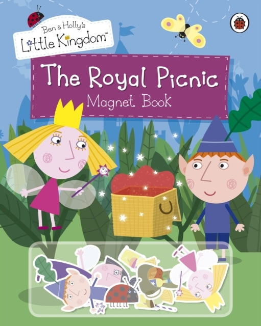 Ben and Holly's Little Kingdom: the Royal Picnic Magnet Book