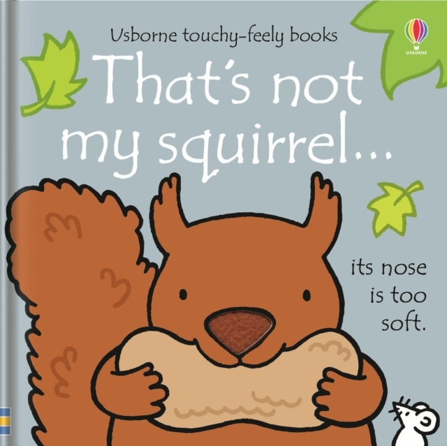 That's Not My Squirrel…