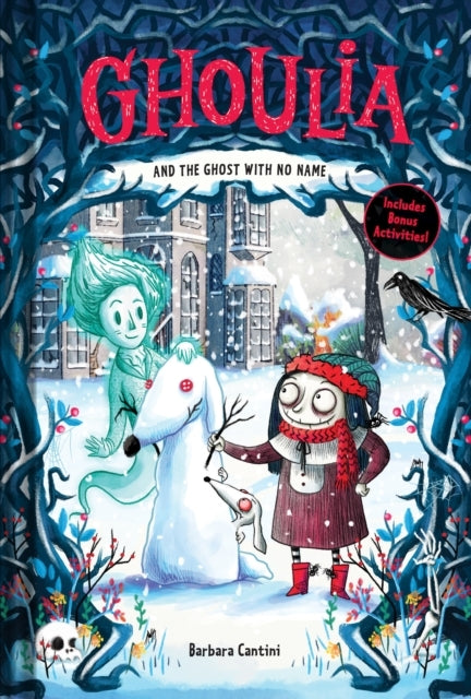 Ghoulia and the Ghost With No Name Book #3
