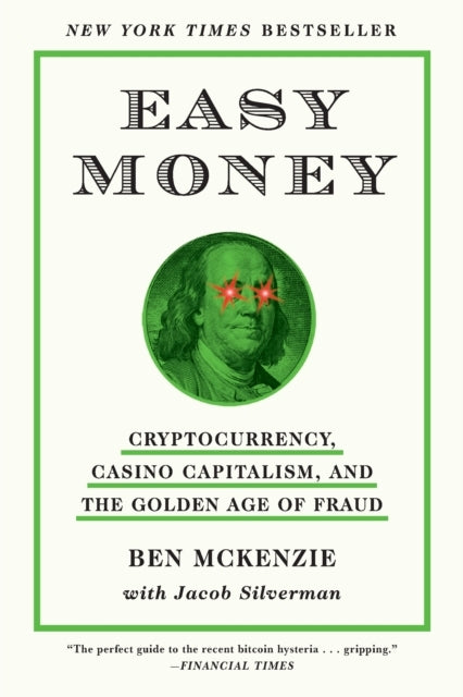 Easy Moneycryptocurrency Casino Capitalism and the Golden