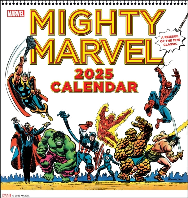 Mighty Marvel 2025 Wall Calendar A Reissue Of The 1975 Class